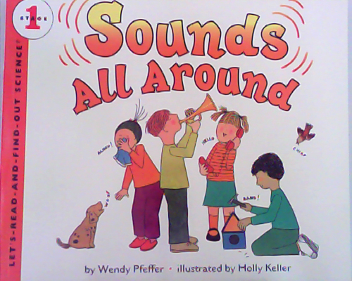 Let‘s read and find out science：Sounds All Around  L2.9